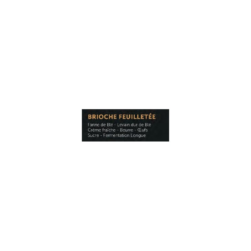 Brioche Feuilletée (APDC) 300g /pièce