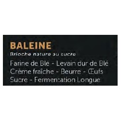 Baleine brioche au sucre (APDC) 500g /pièce
